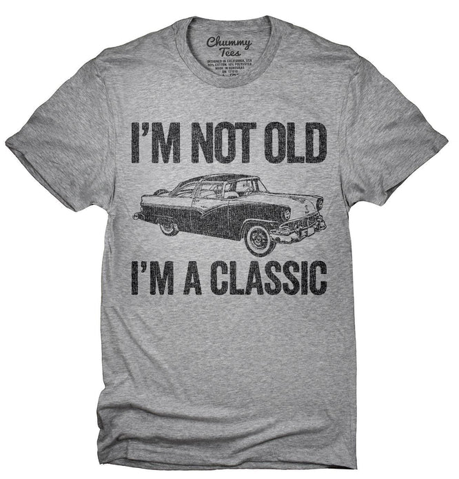 Car Lover – I’m Not Old I’m A Classic Funny Classic Car T-Shirt